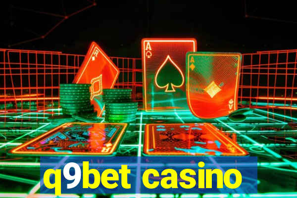 q9bet casino